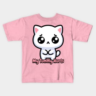 My Tummy Hurts! Cute Cat Kids T-Shirt